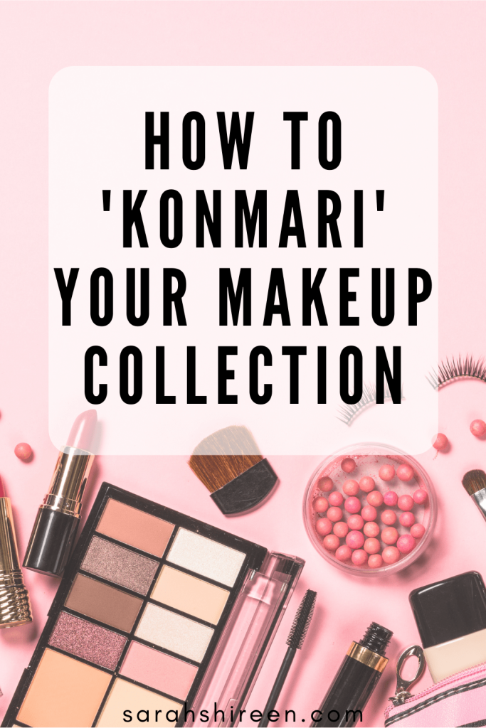 how to konmari your makeup collection